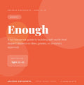 Enough